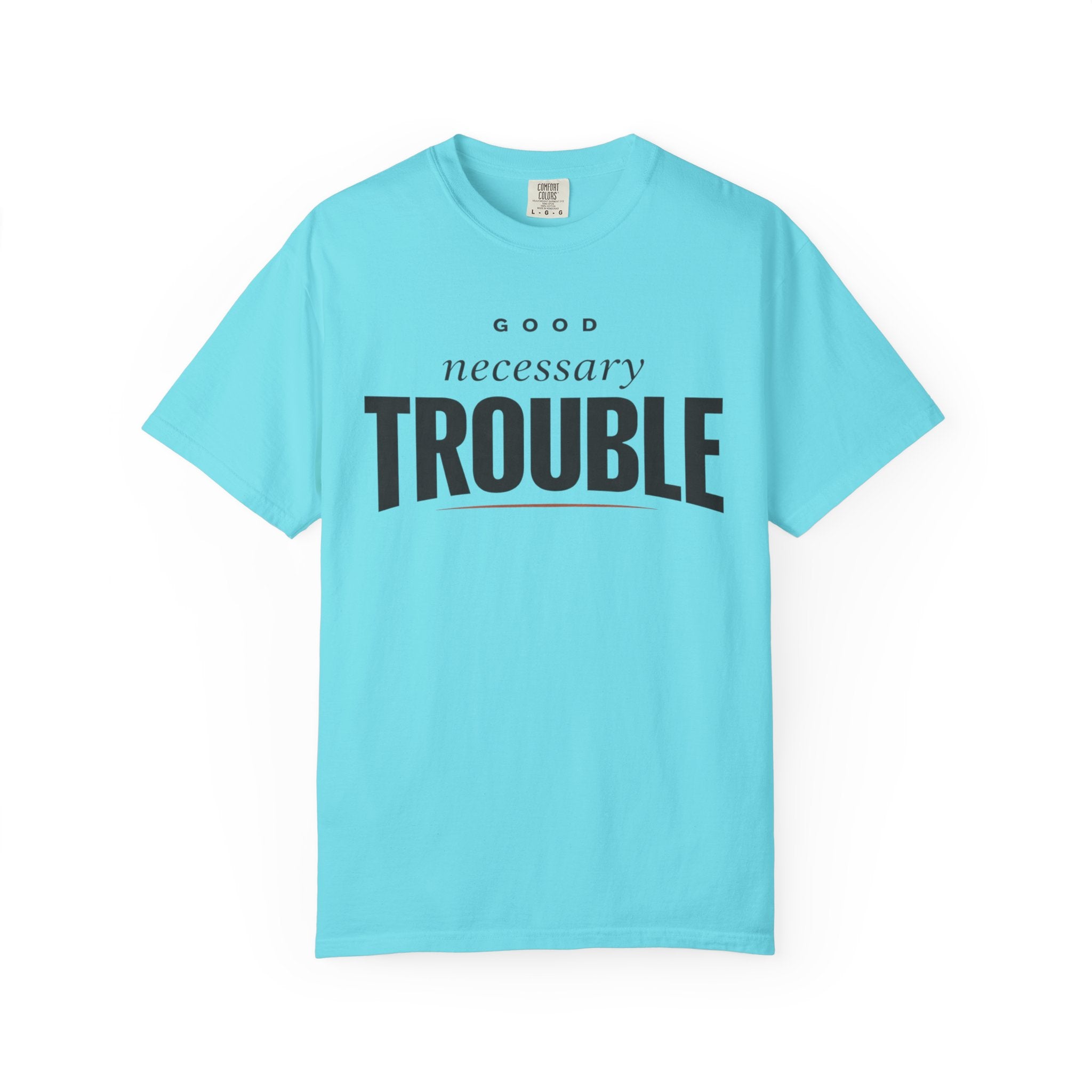 Good Necessary T-Shirt