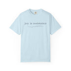Joy Is Resistance T-Shirt
