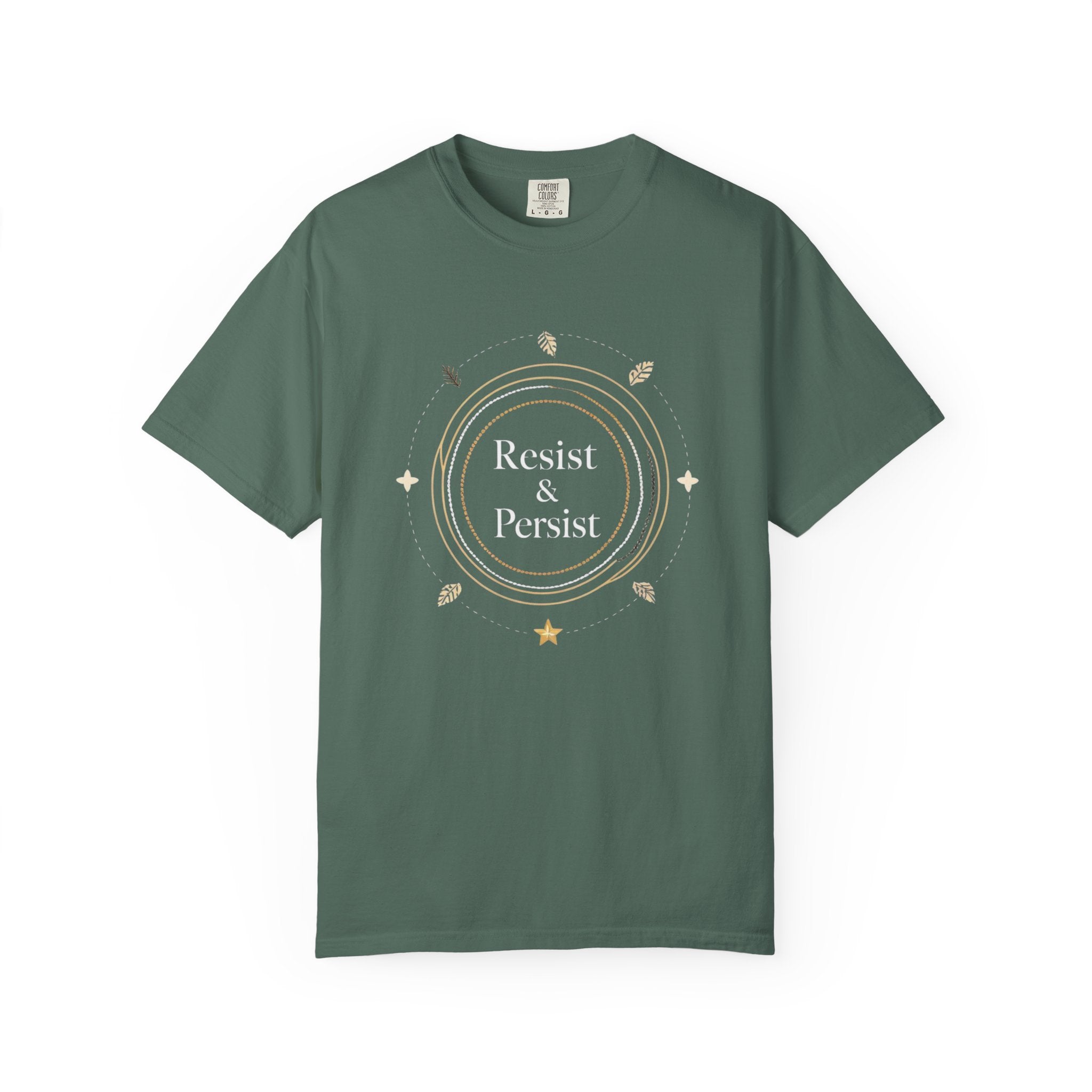 Resist & Persist Inspirational T-Shirt