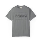 We Protect Us T-Shirt