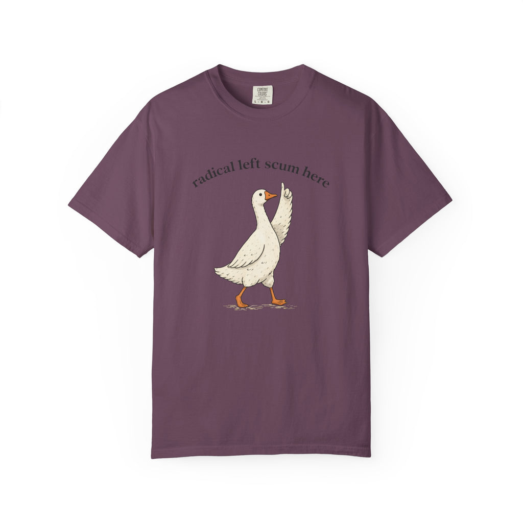 Radical Left Scum Goose T-Shirt