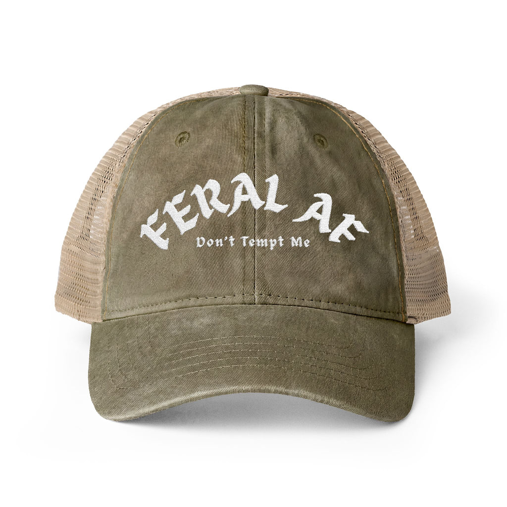 Feral AF Don't Tempt Me Hat