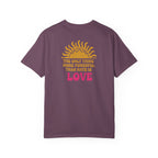 Love More Powerful T‑Shirt