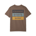 Change Starts Here T-Shirt