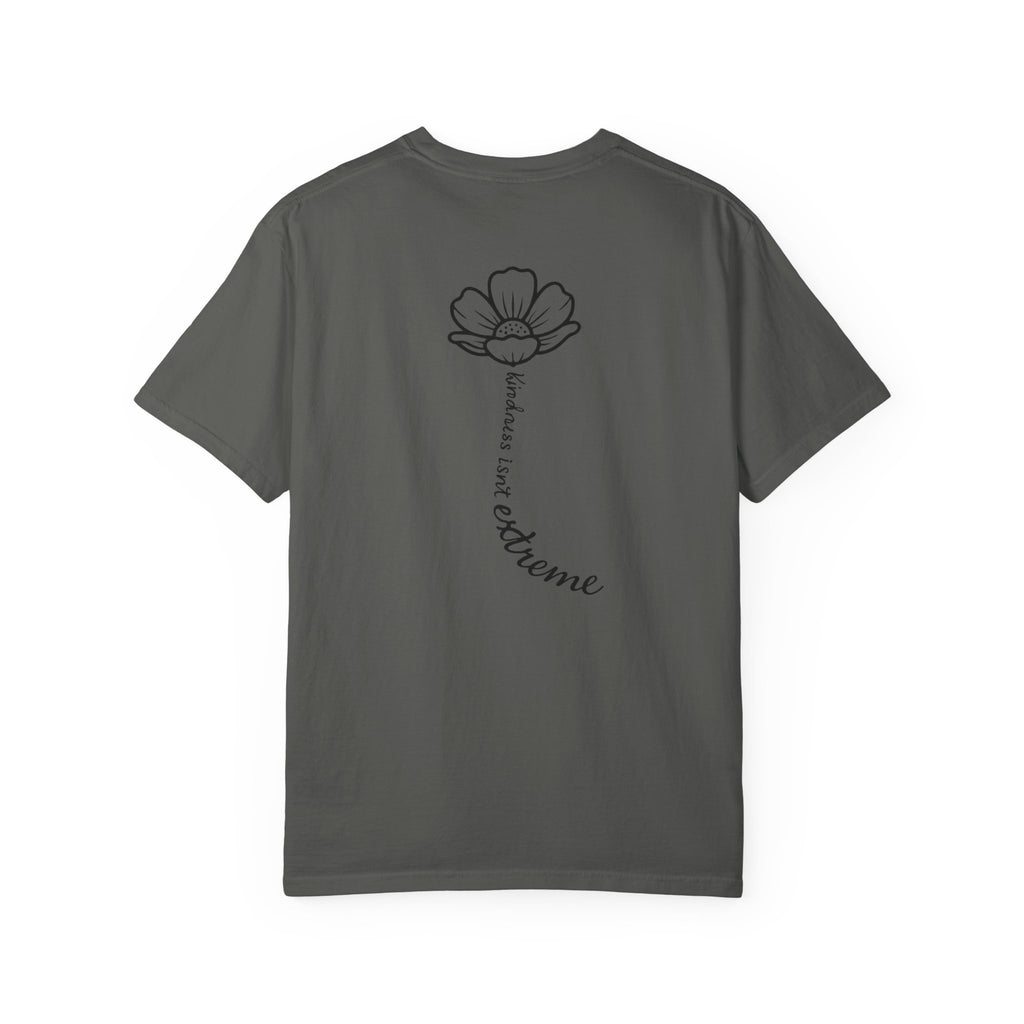 Kindness Is Not Extreme T‑Shirt