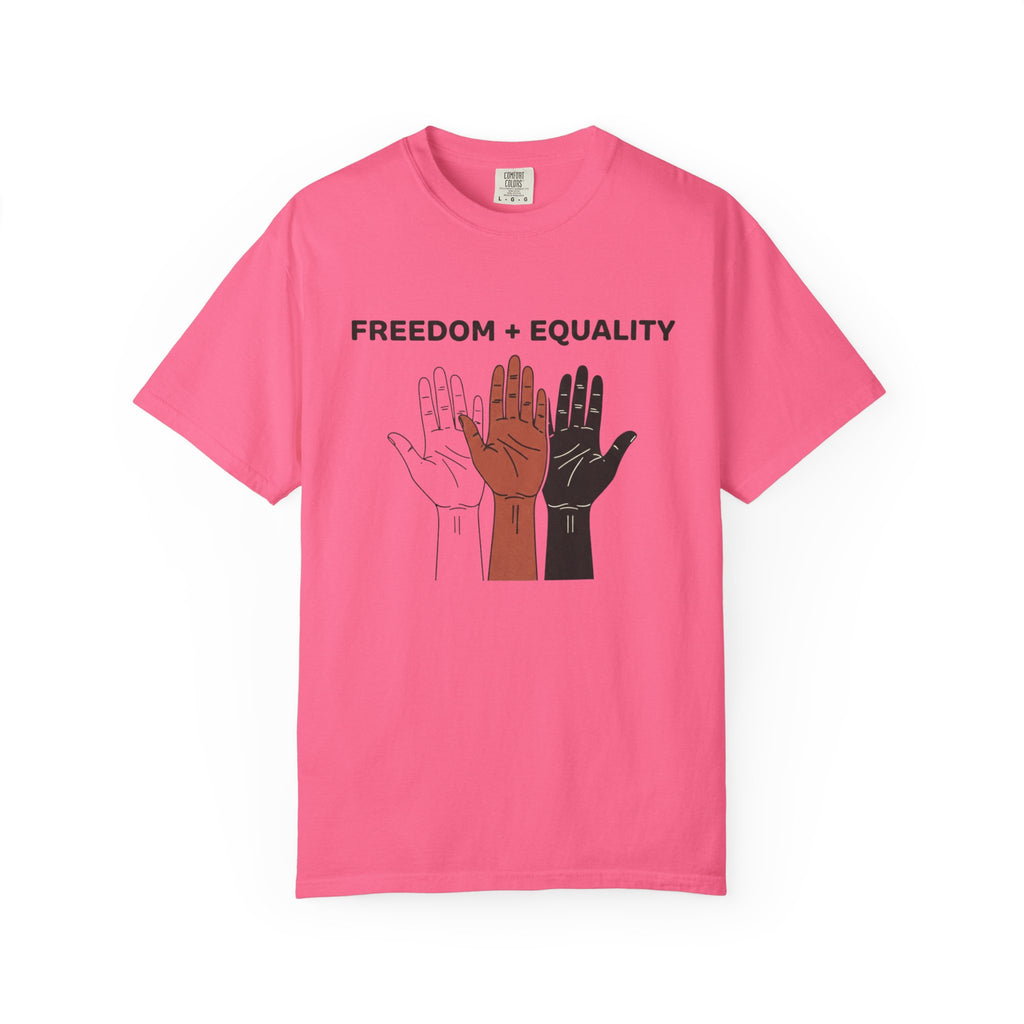 Freedom and Equality Hands T-Shirt