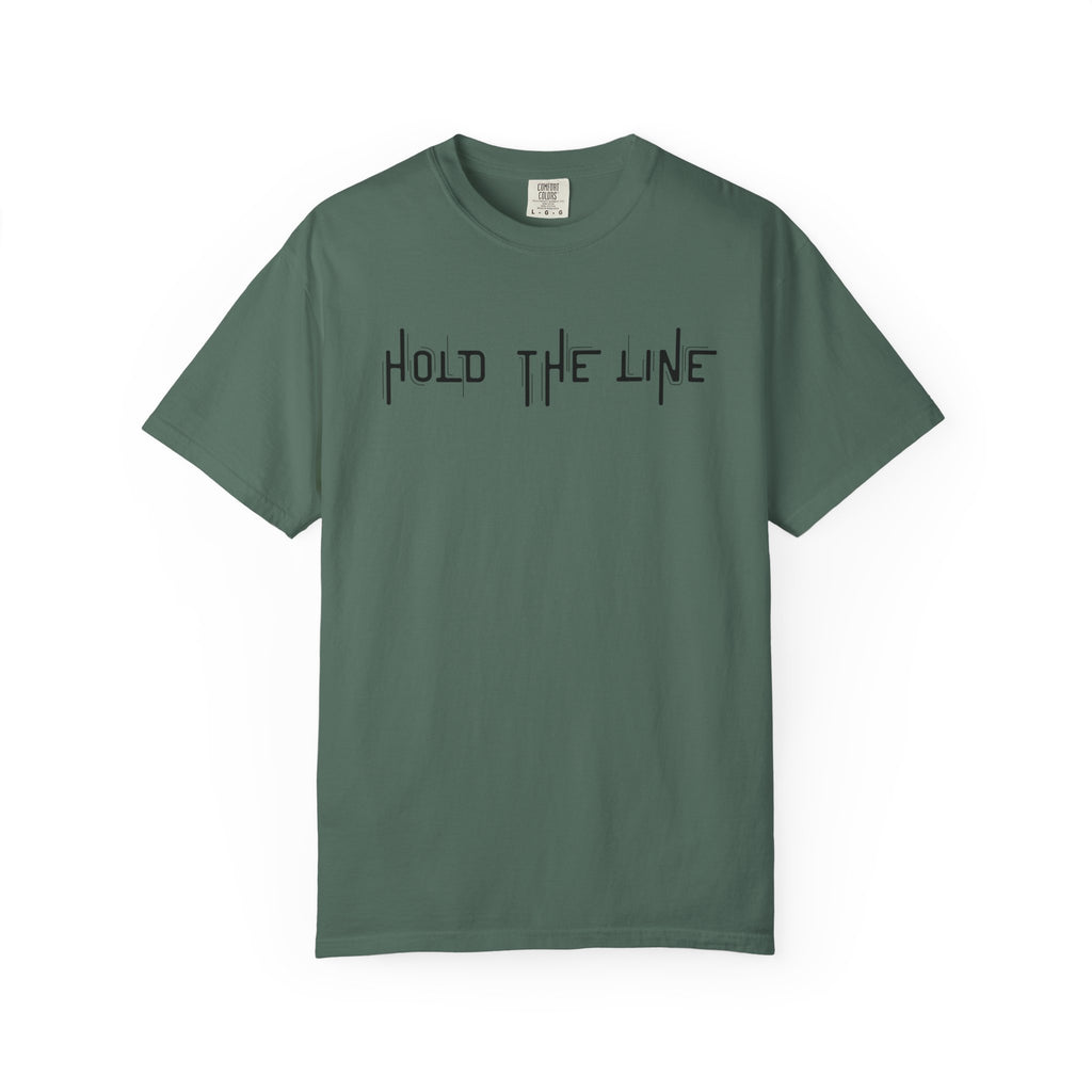 Hold The Line T-Shirt
