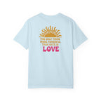 Love More Powerful T‑Shirt