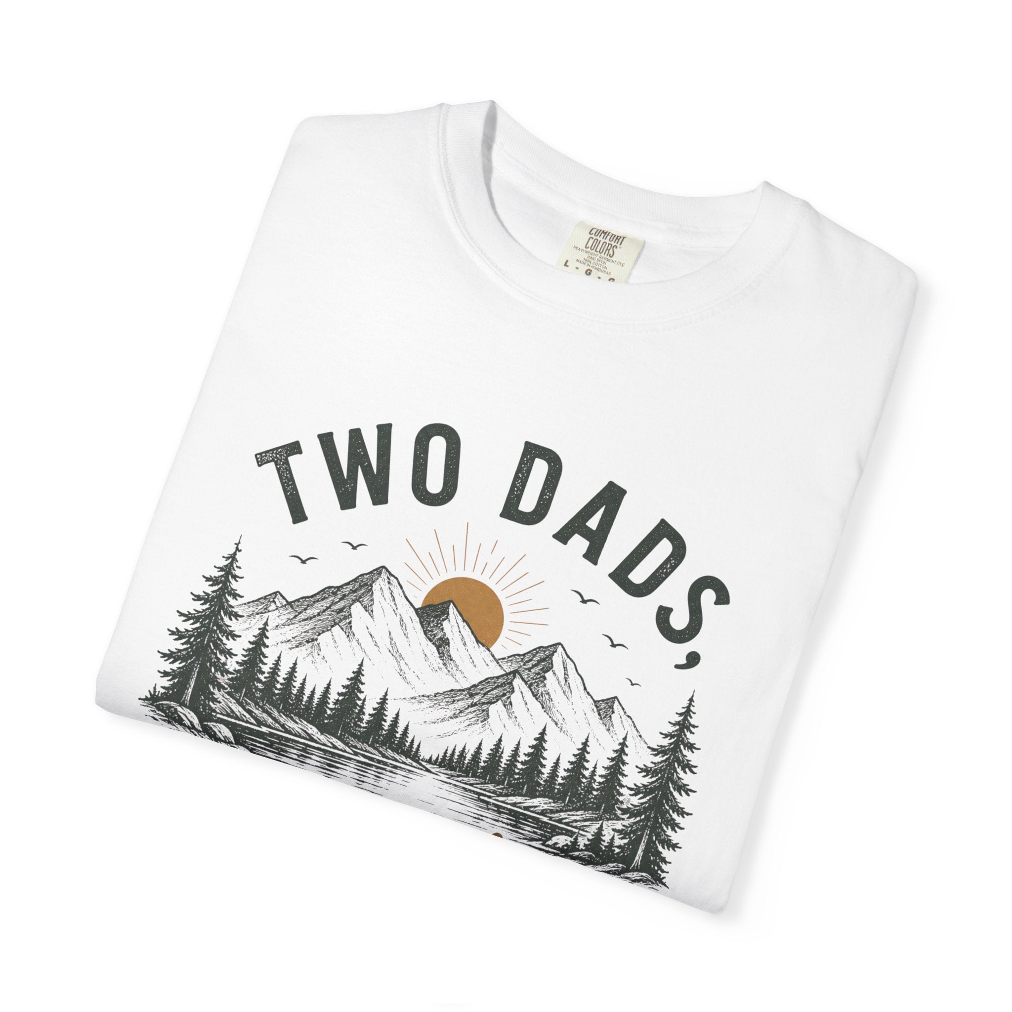 Two Dads One Wild Life T-shirt | Mountain Camping Illustration