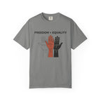 Freedom and Equality Hands T-Shirt