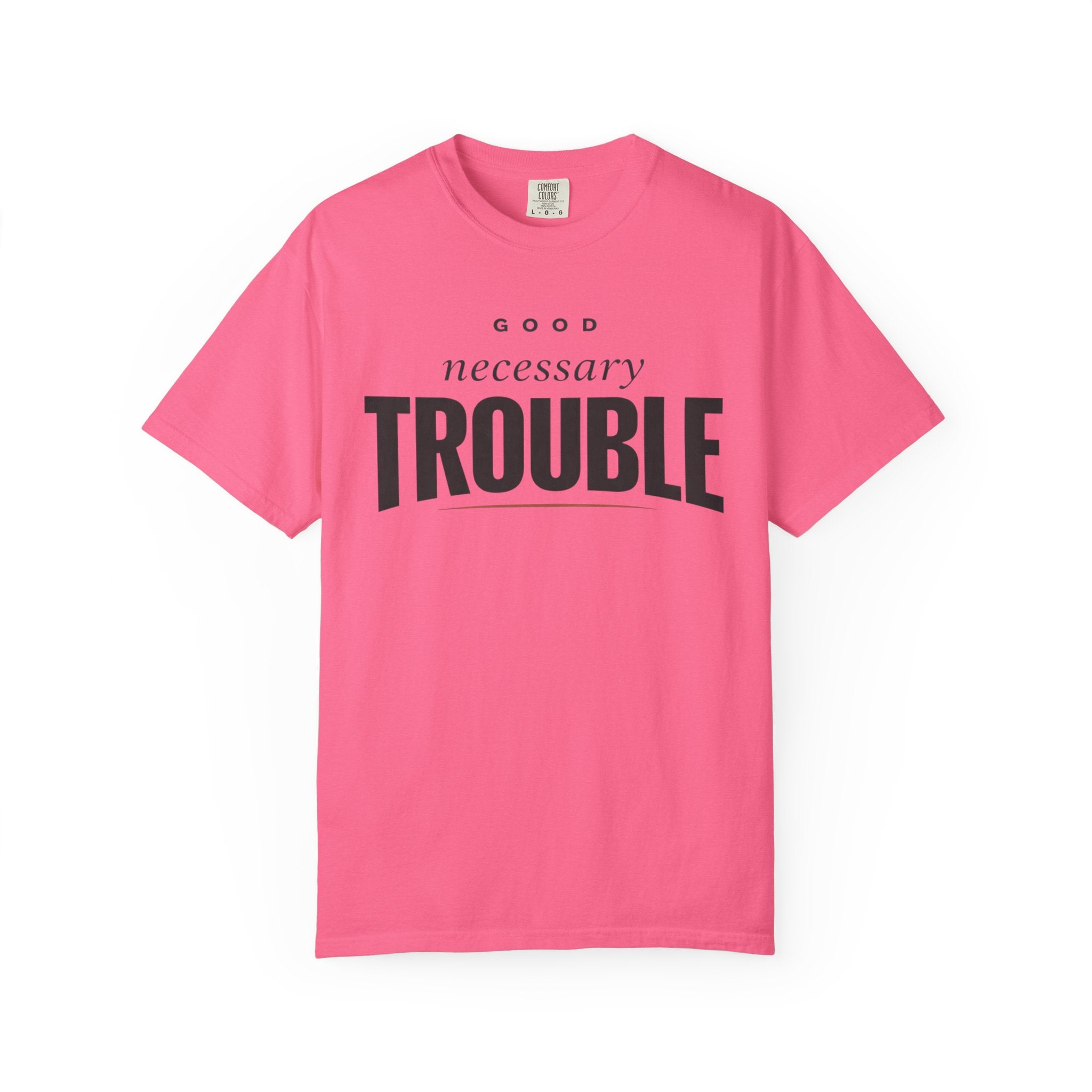 Good Necessary T-Shirt
