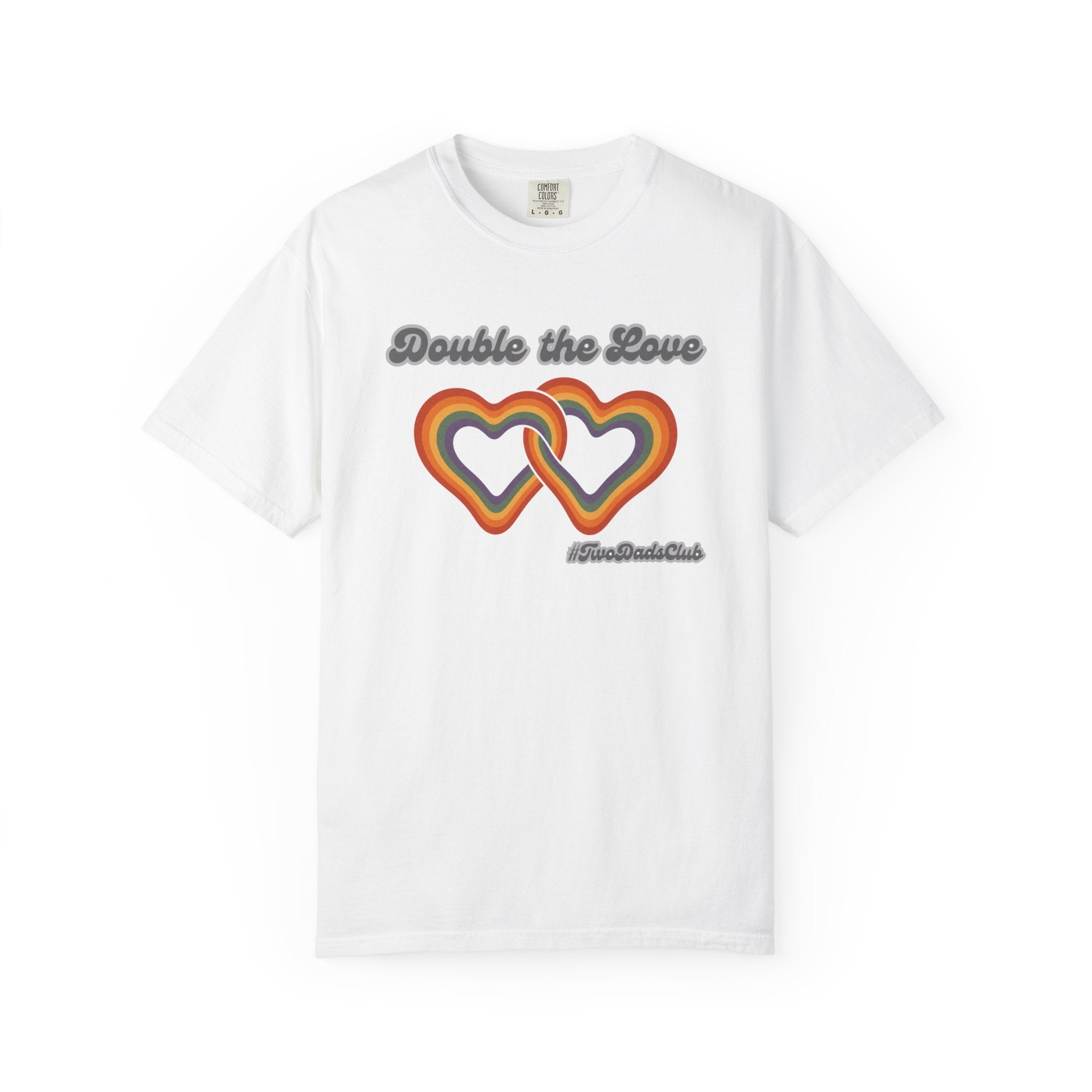 Double the Love, Two Dads, Retro Rainbow Hearts T-shirt