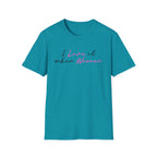 I Love It When Women T-Shirt — Feminine Script Tee for Empowerment & Pride