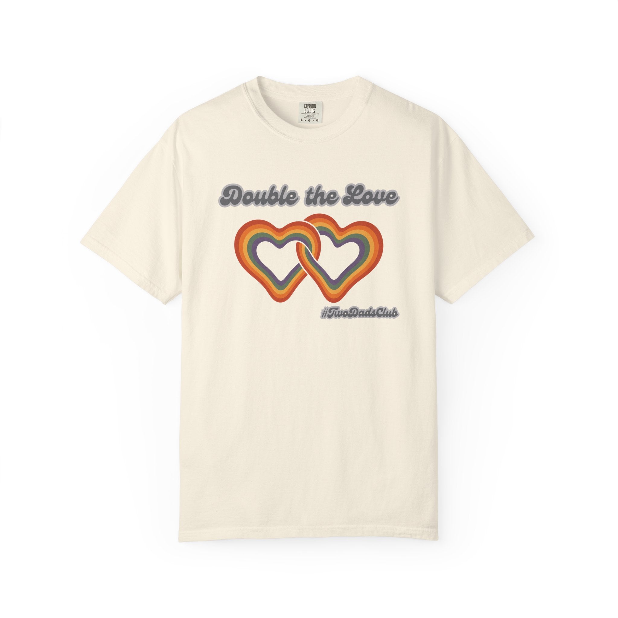 Double the Love, Two Dads, Retro Rainbow Hearts T-shirt