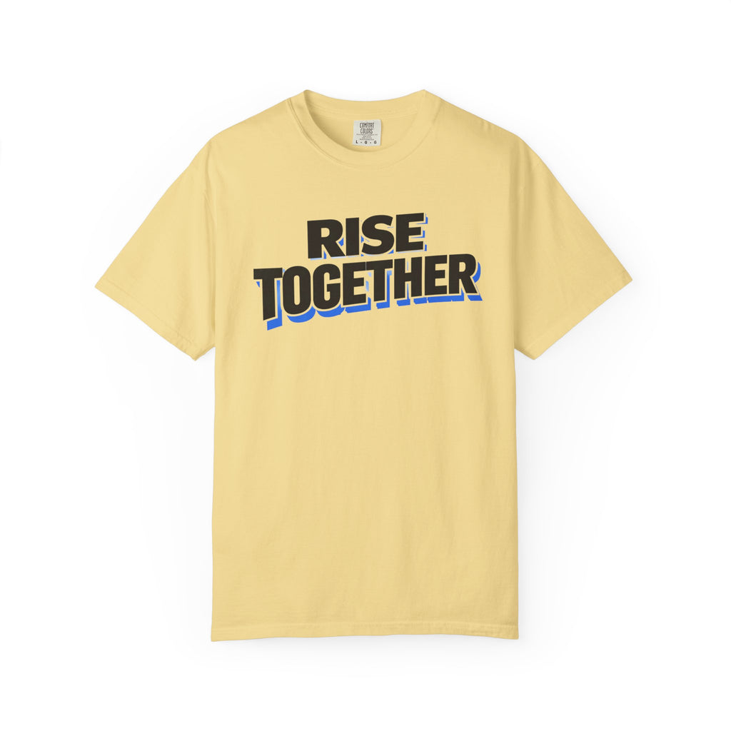 Rise Together T-Shirt