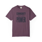 Community Builds Power T-Shirt