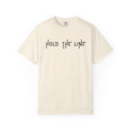 Hold The Line T-Shirt