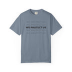We Protect Us T-Shirt