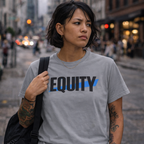 Equity T-Shirt