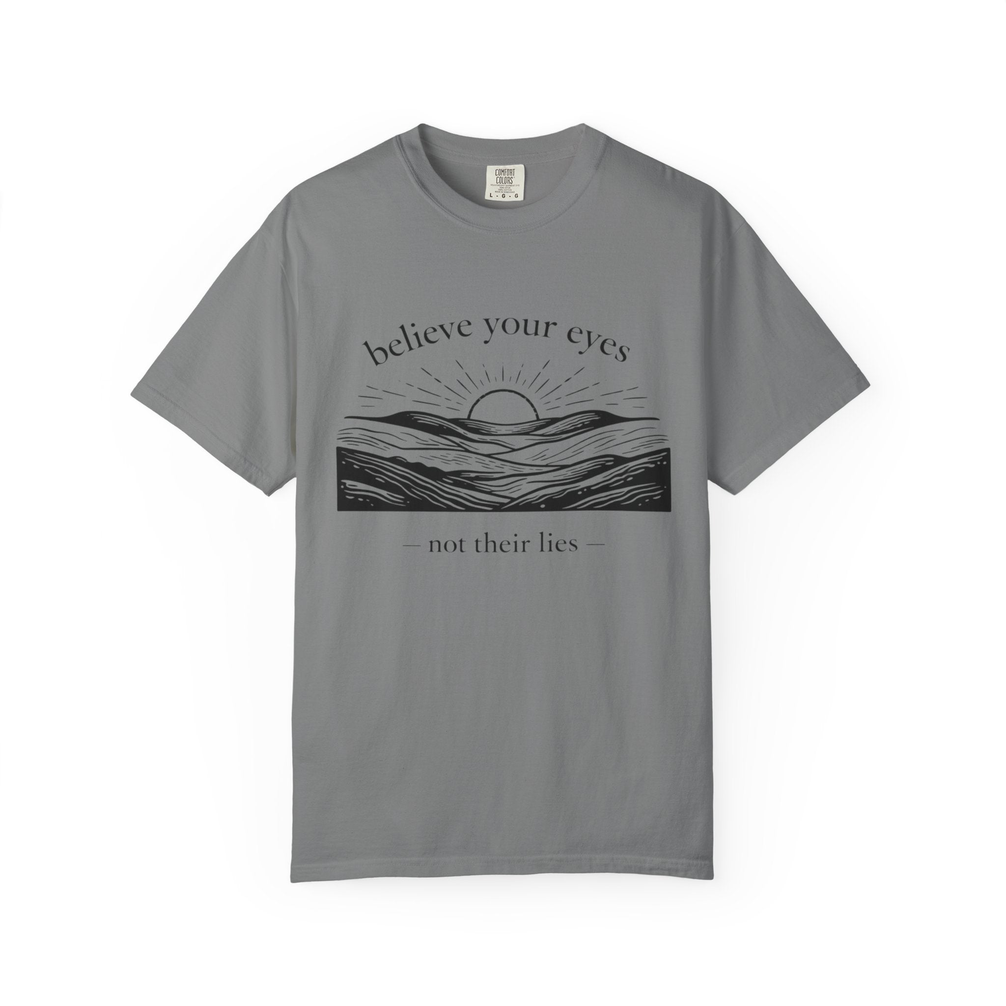 Believe Your Eyes T-Shirt