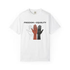 Freedom and Equality Hands T-Shirt