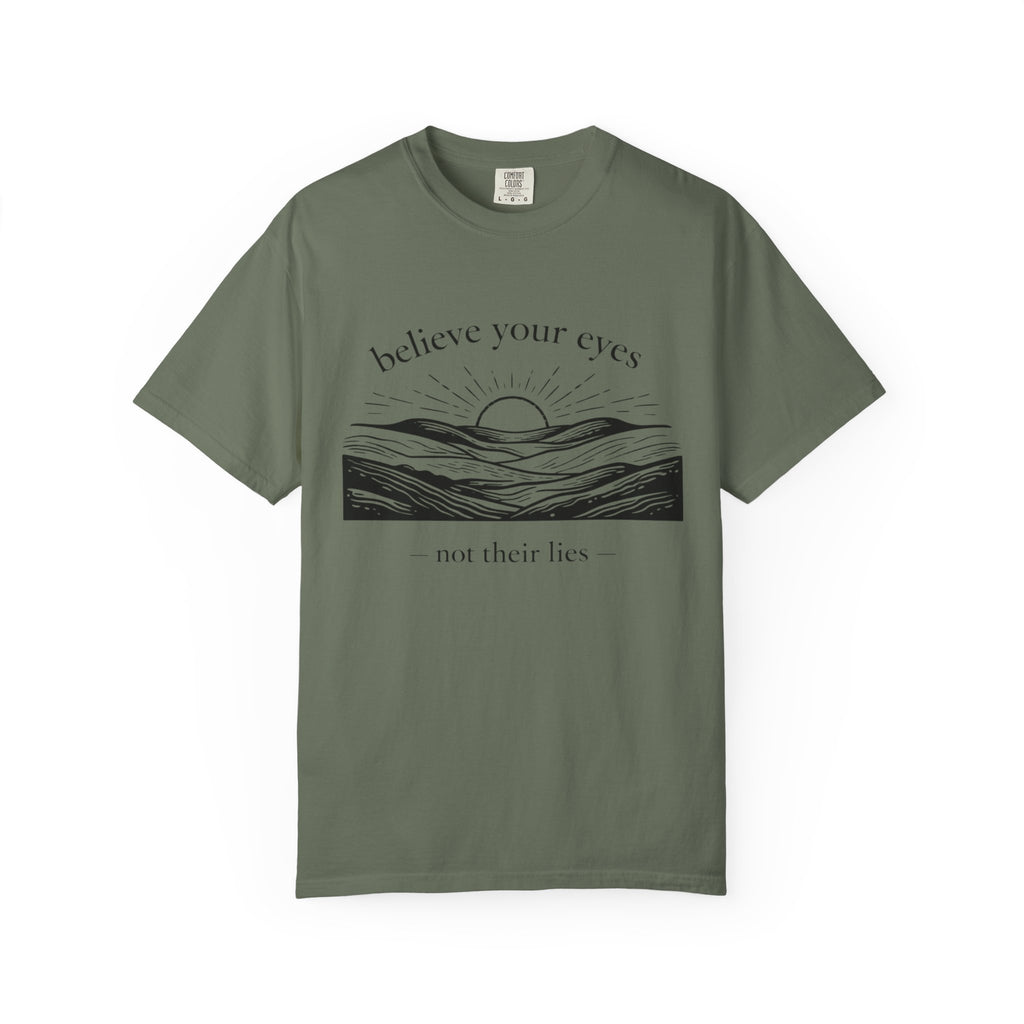 Believe Your Eyes T-Shirt