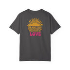 Love More Powerful T‑Shirt