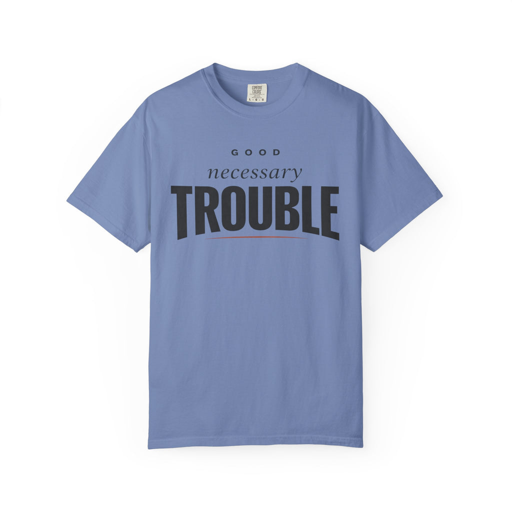 Good Necessary T-Shirt