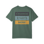 Change Starts Here T-Shirt