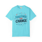 Together for Change T-Shirt