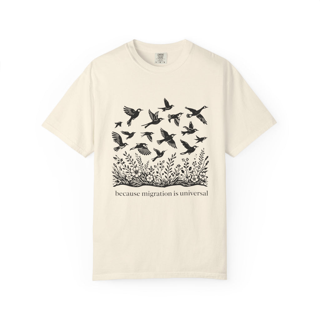 Migration is Universal Birds T-Shirt