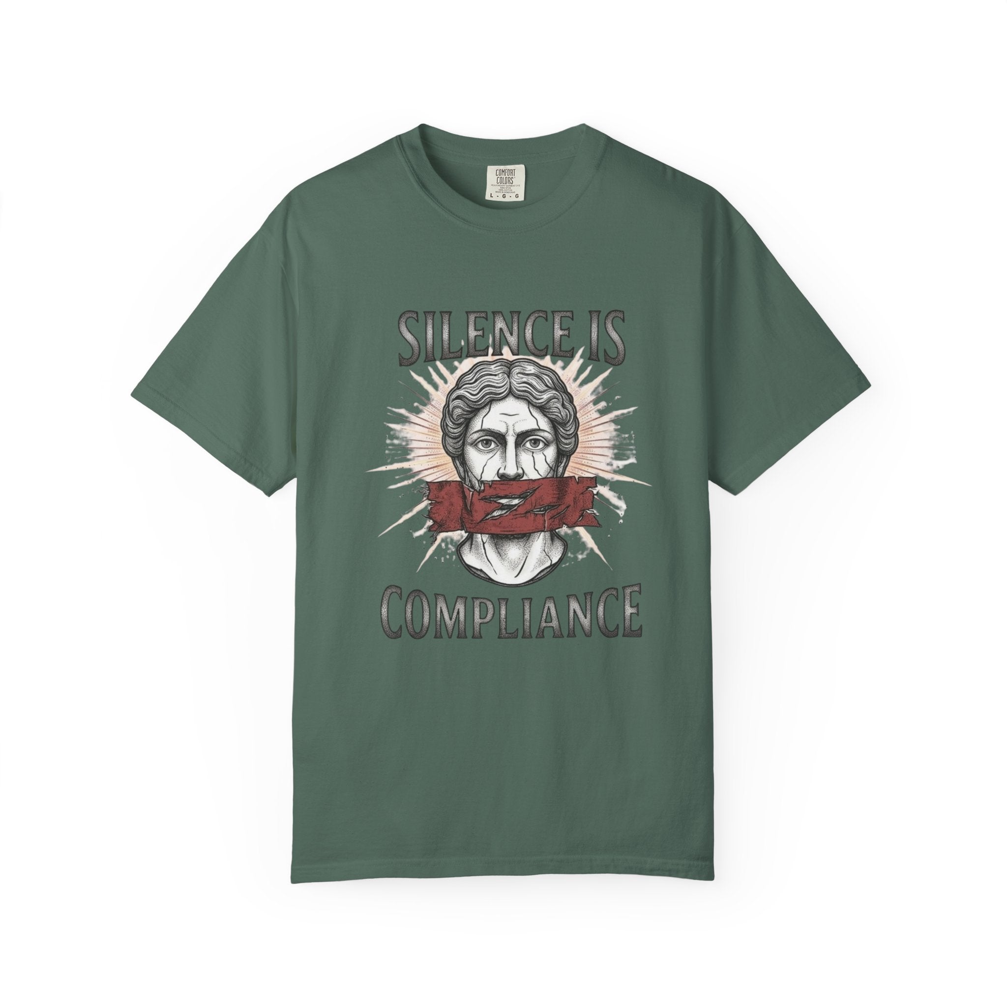 Silence Is Compliance T-Shirt