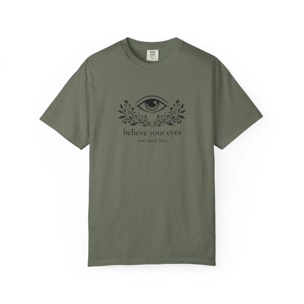 Not Their Lies T-Shirt