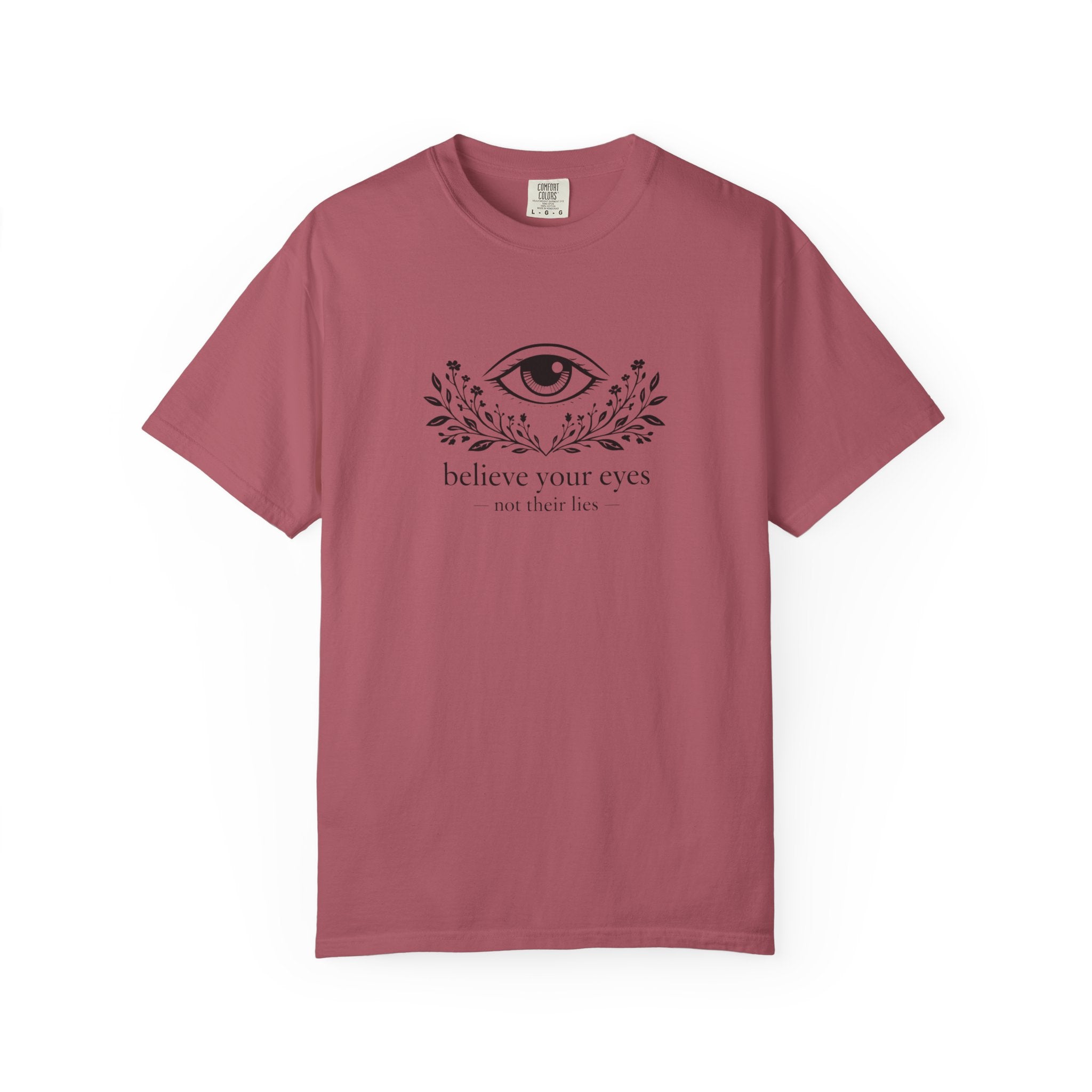 Not Their Lies T-Shirt