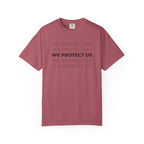 We Protect Us T-Shirt