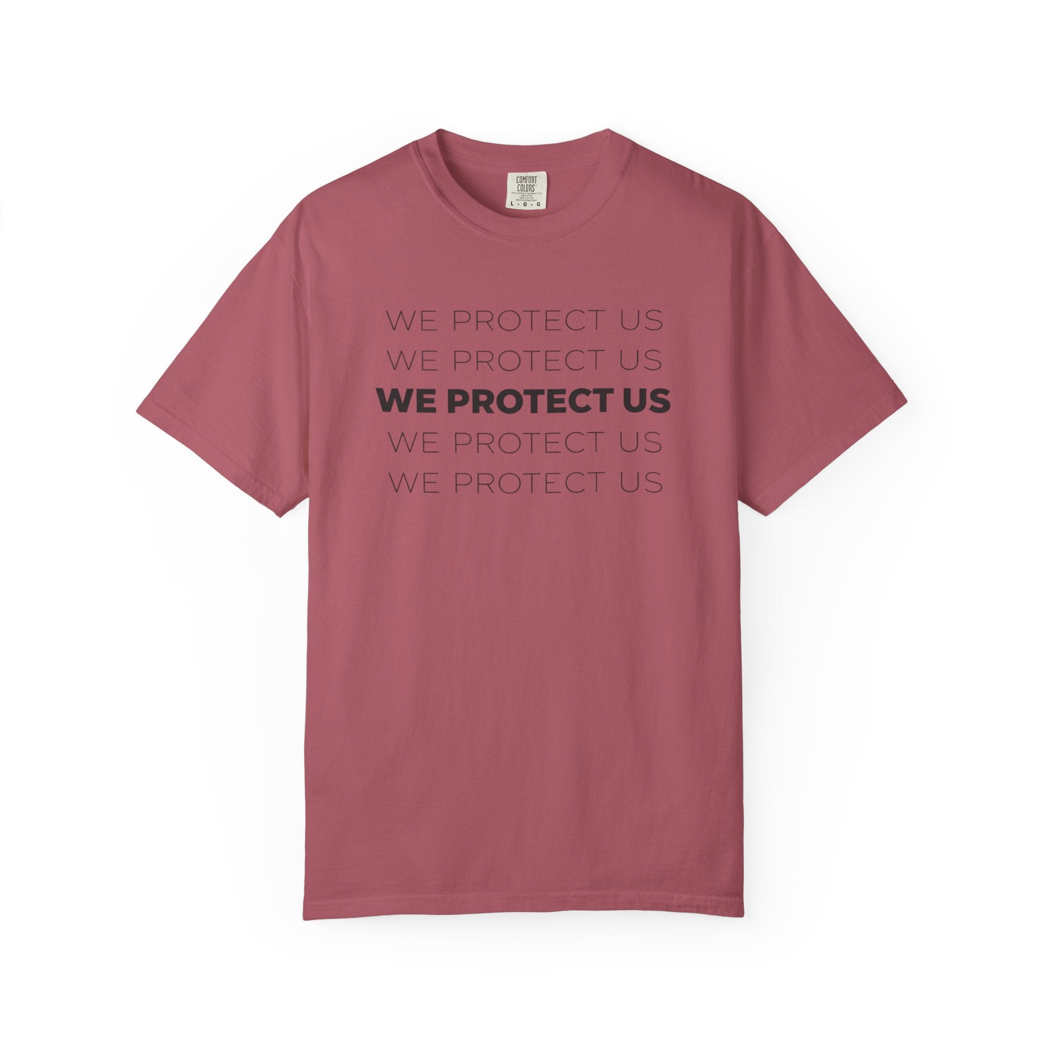 We Protect Us T-Shirt