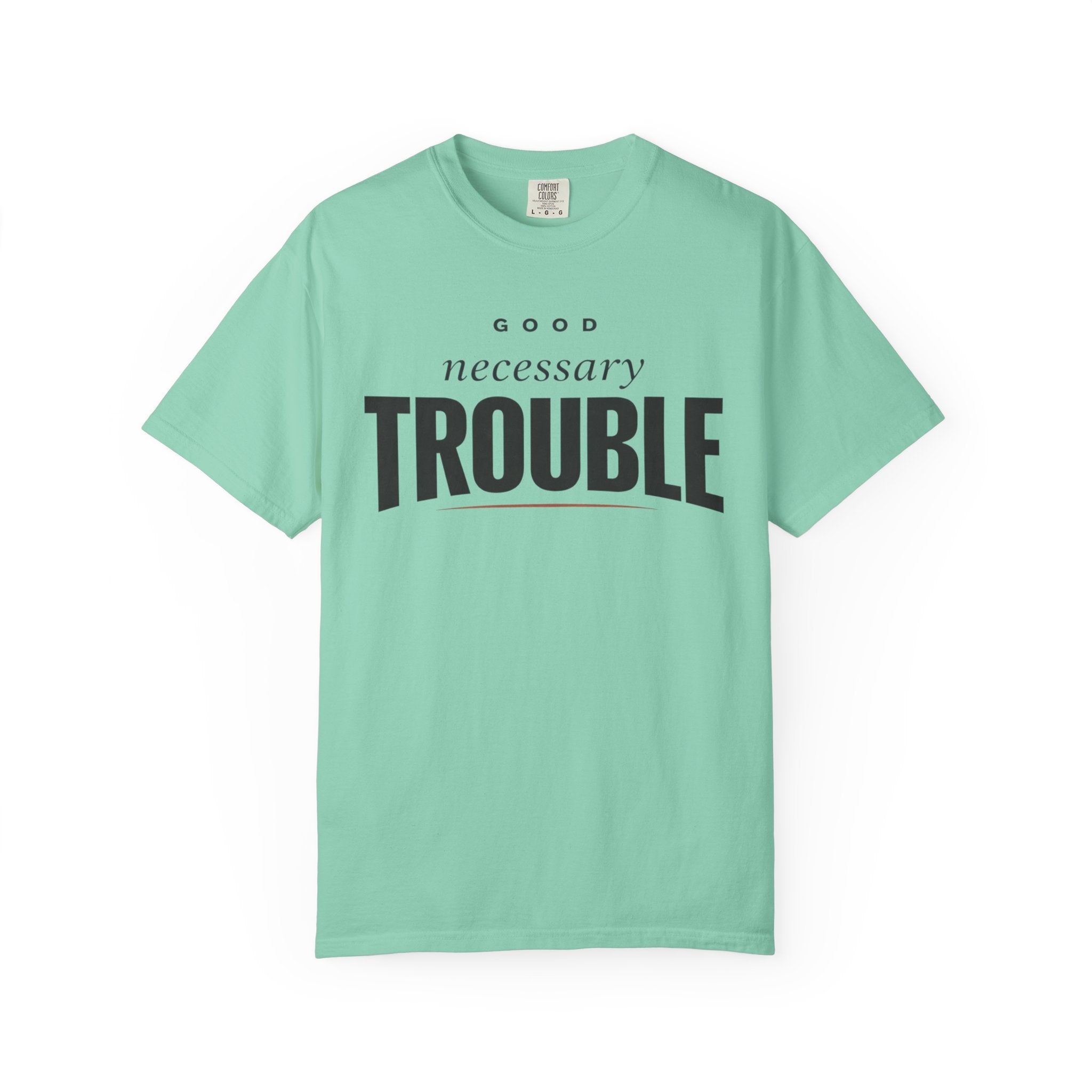 Good Necessary T-Shirt