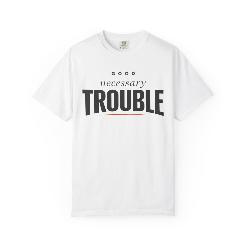Good Necessary T-Shirt