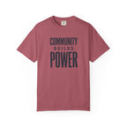 Community Builds Power T-Shirt