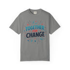 Together for Change T-Shirt