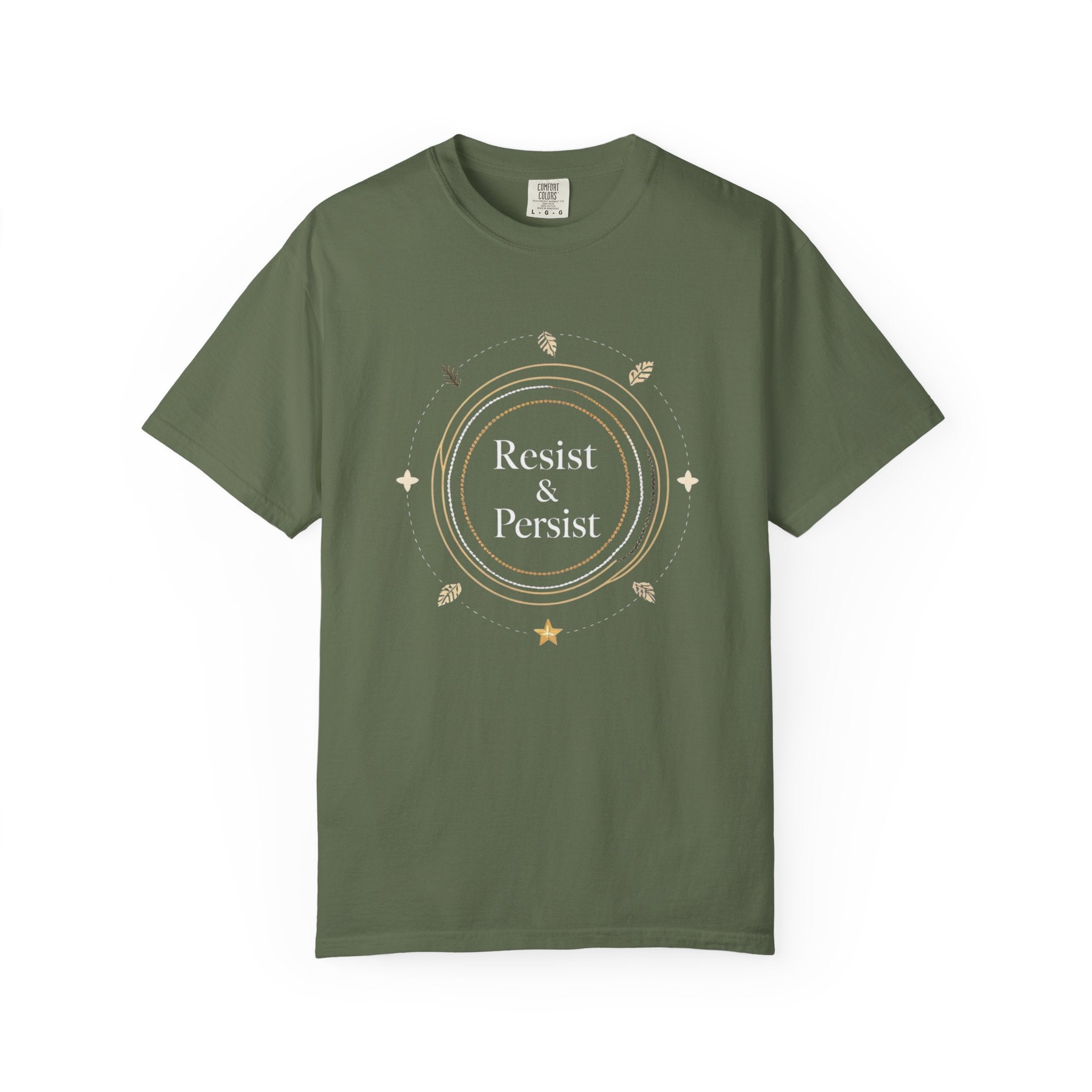 Resist & Persist Inspirational T-Shirt