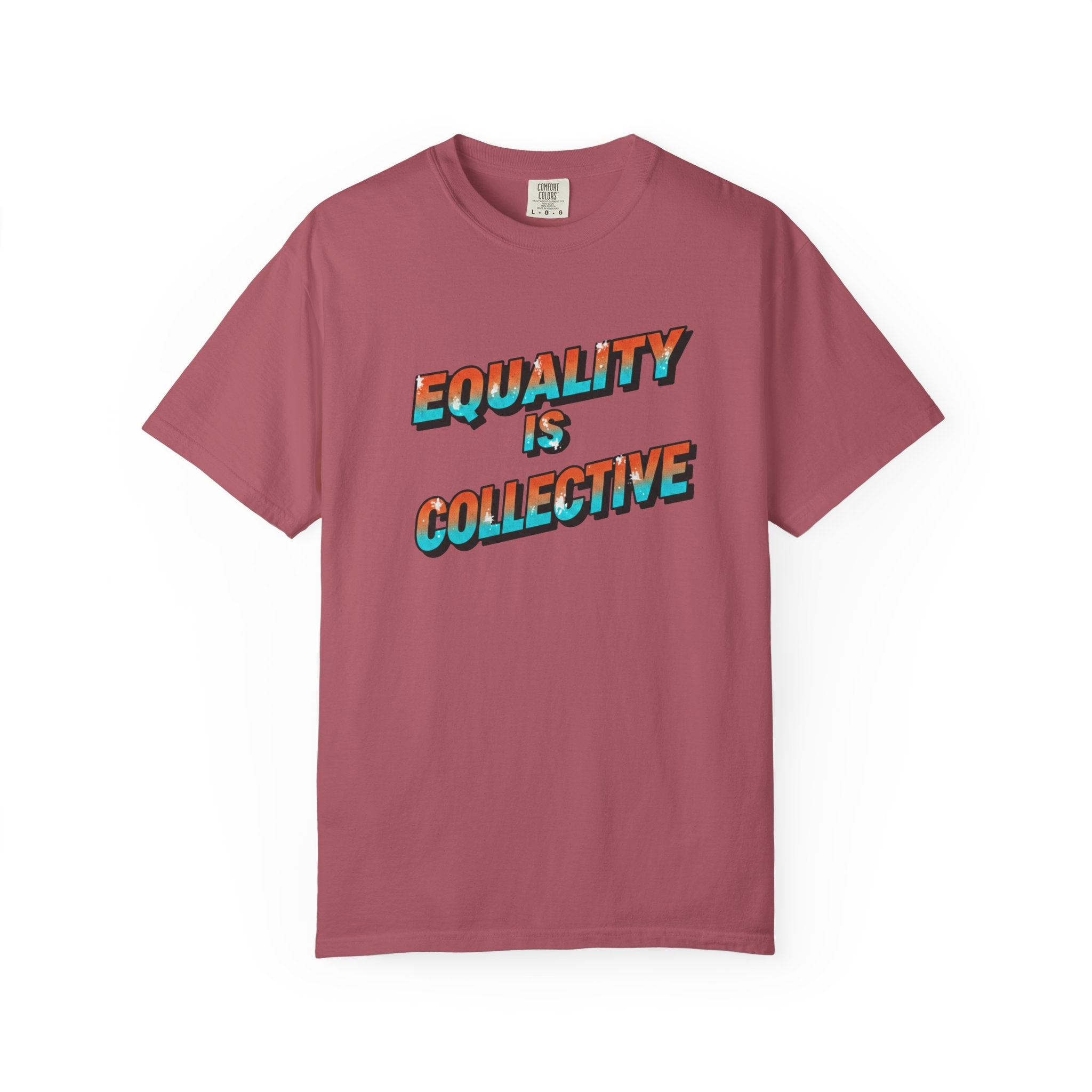 Equality Is Collective T-Shirt