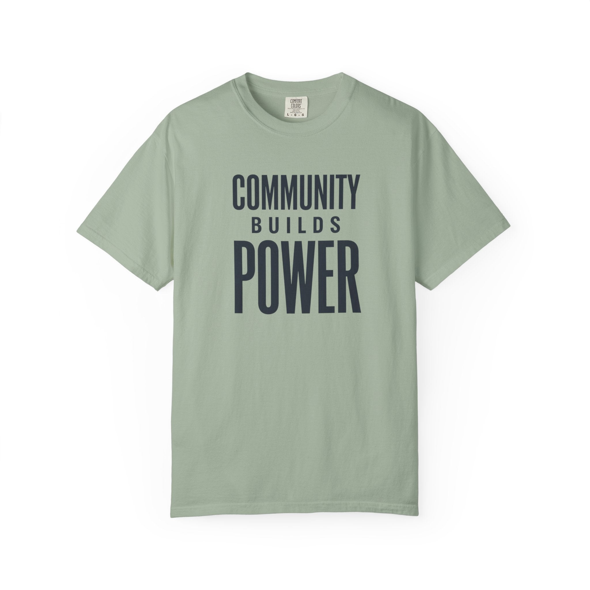 Community Builds Power T-Shirt