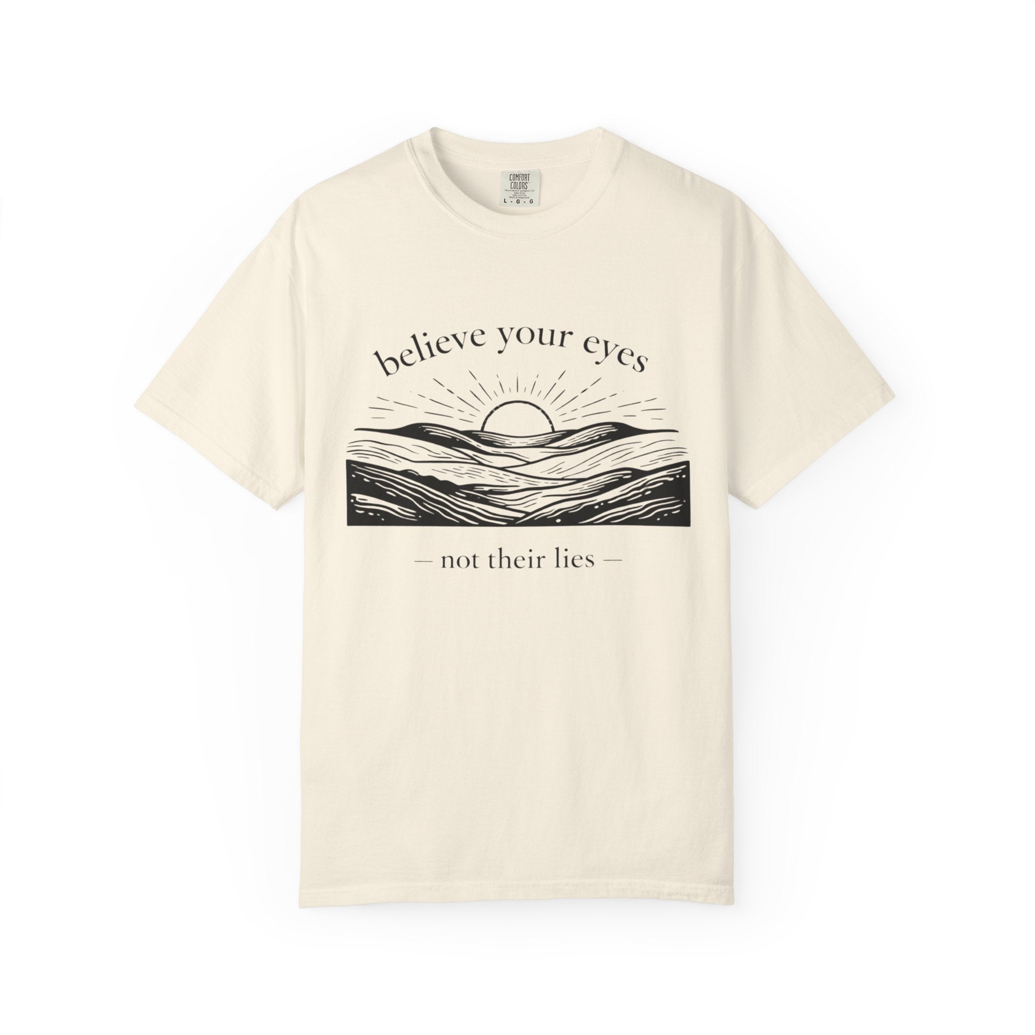 Believe Your Eyes T-Shirt