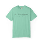 Joy Is Resistance T-Shirt