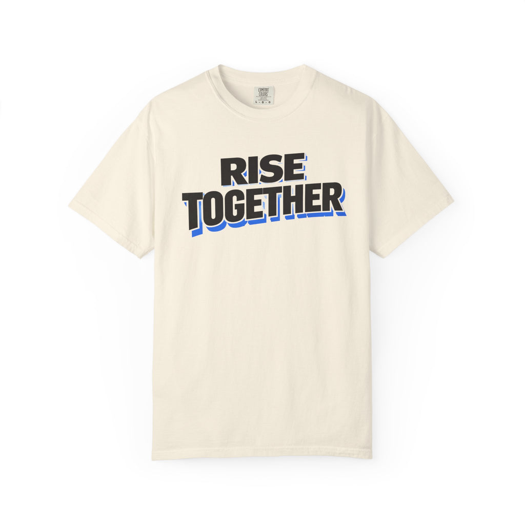 Rise Together T-Shirt