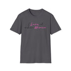 I Love It When Women T-Shirt — Feminine Script Tee for Empowerment & Pride