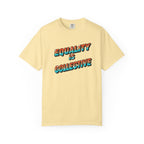 Equality Is Collective T-Shirt